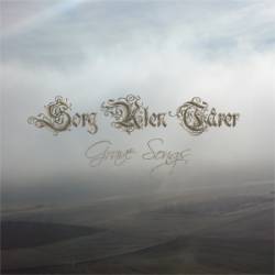 Sorg Uten Tårer : Grave Songs